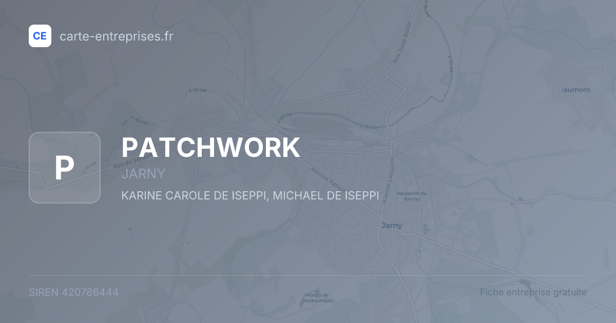 PATCHWORK — 420786444 — fiche entreprise