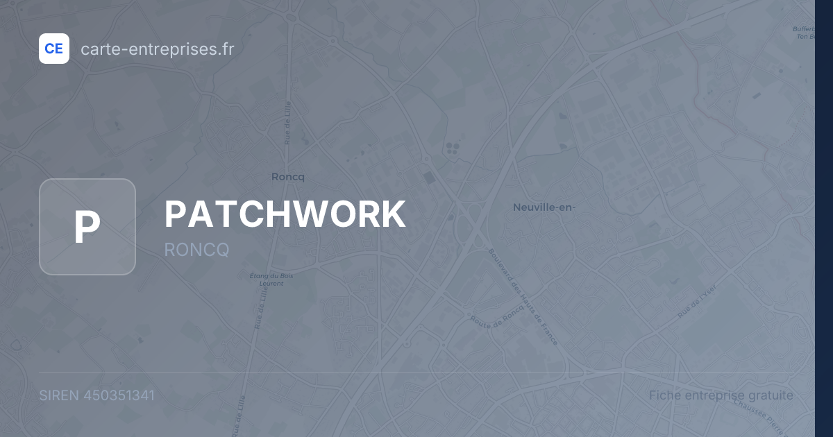 PATCHWORK — 450351341 — fiche entreprise