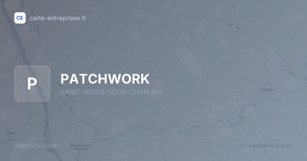 PATCHWORK — 525250387 — fiche entreprise