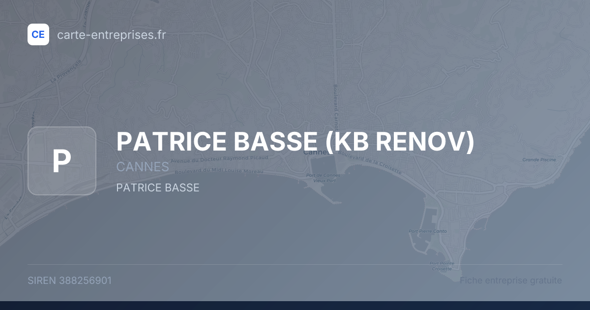 PATRICE BASSE (KB RENOV) — 388256901 — fiche entreprise
