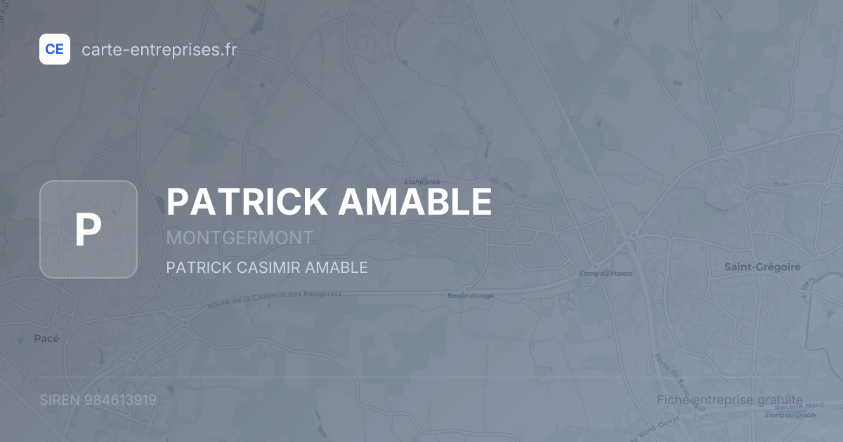 PATRICK AMABLE — 984613919 — fiche entreprise