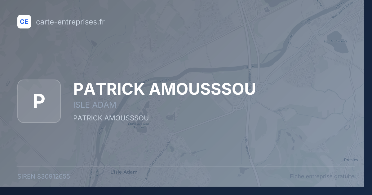 PATRICK AMOUSSSOU — 830912655 — fiche entreprise