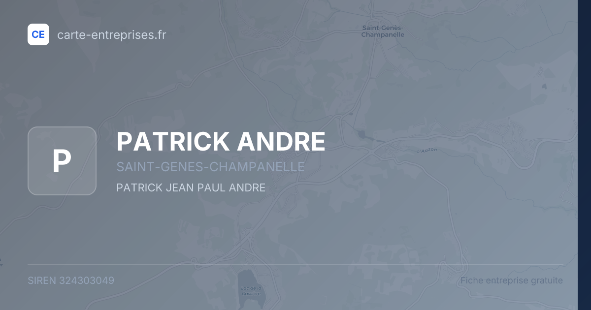 PATRICK ANDRE — 324303049 — fiche entreprise