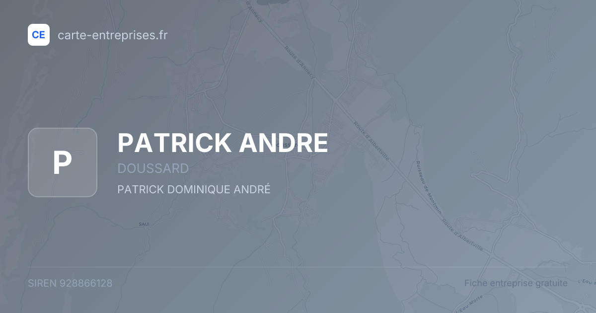 PATRICK ANDRE — 928866128 — fiche entreprise