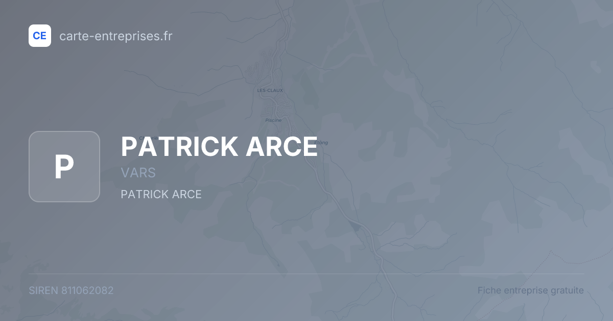 PATRICK ARCE — 811062082 — fiche entreprise