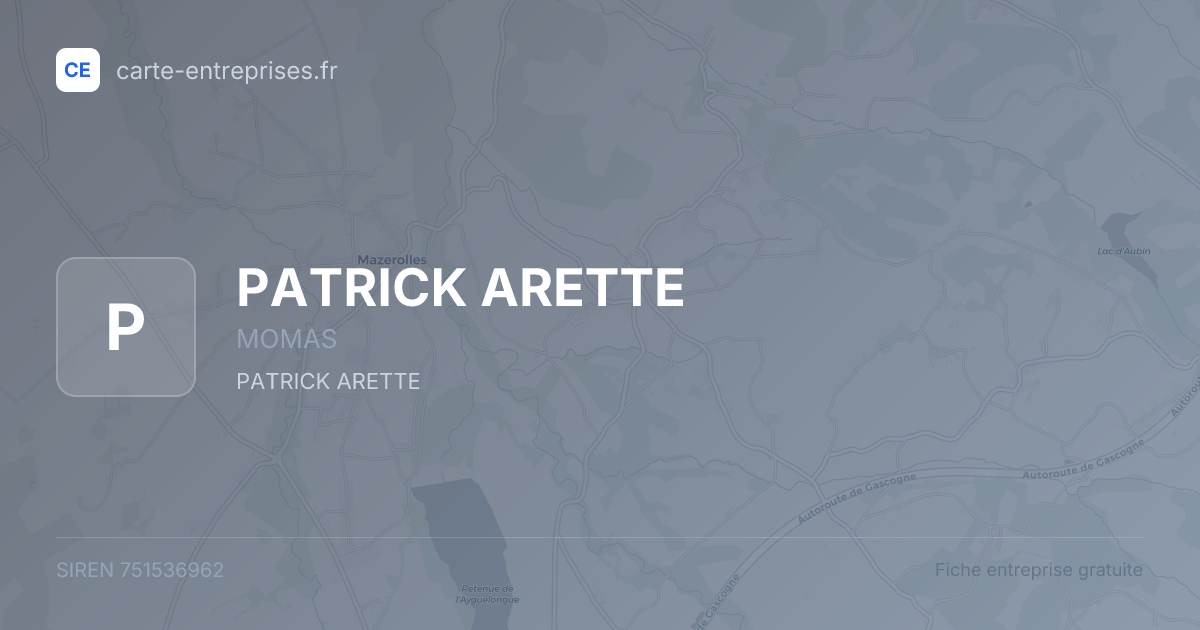 PATRICK ARETTE — 751536962 — fiche entreprise