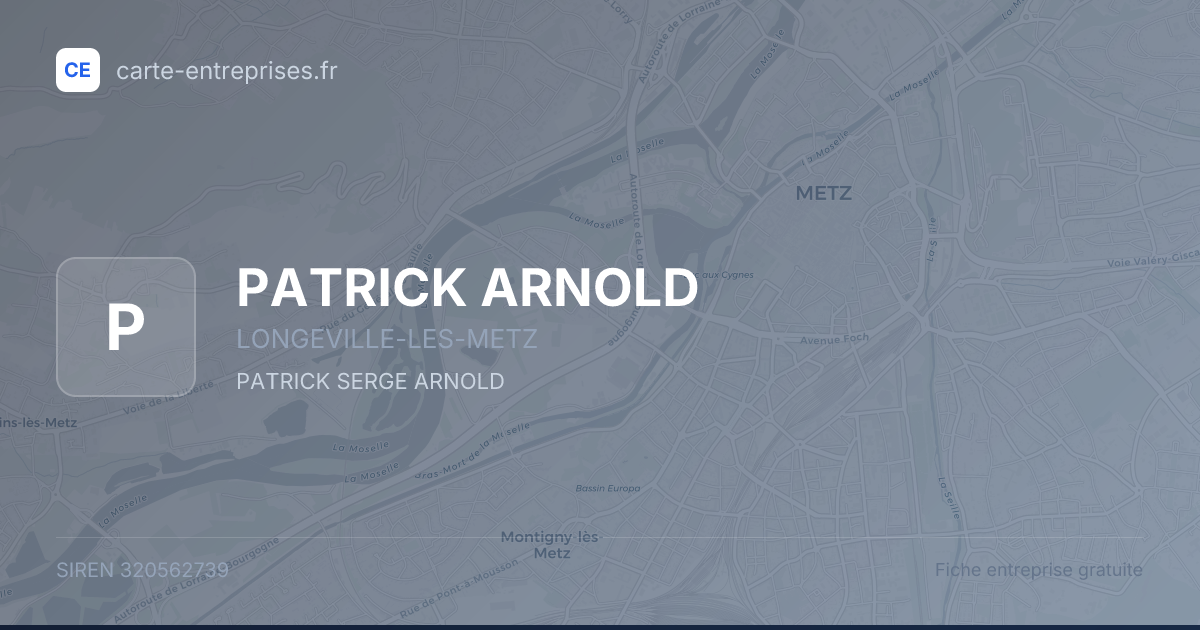 PATRICK ARNOLD — 320562739 — fiche entreprise