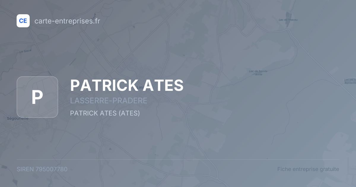 PATRICK ATES — 795007780 — fiche entreprise