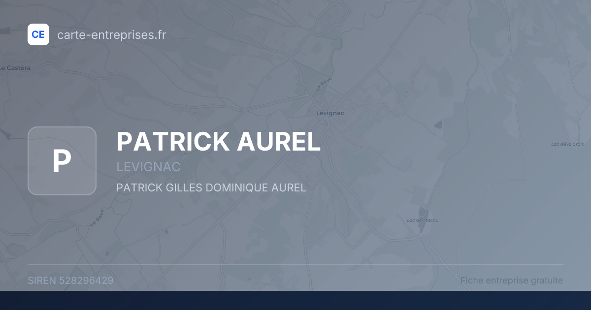 PATRICK AUREL — 528296429 — fiche entreprise