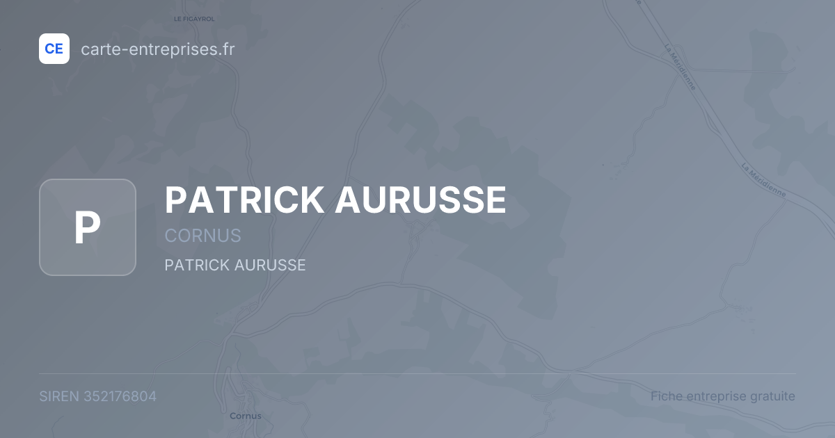 PATRICK AURUSSE — 352176804 — fiche entreprise