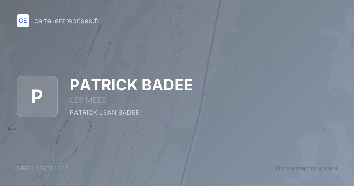 PATRICK BADEE — 333504462 — fiche entreprise