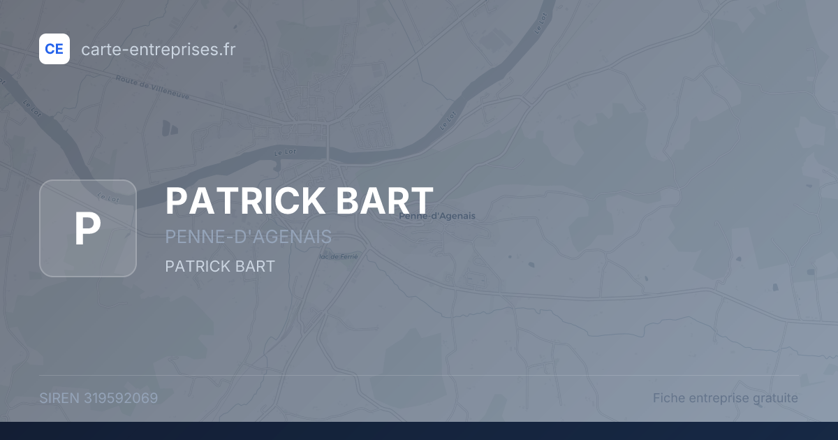 PATRICK BART — 319592069 — fiche entreprise