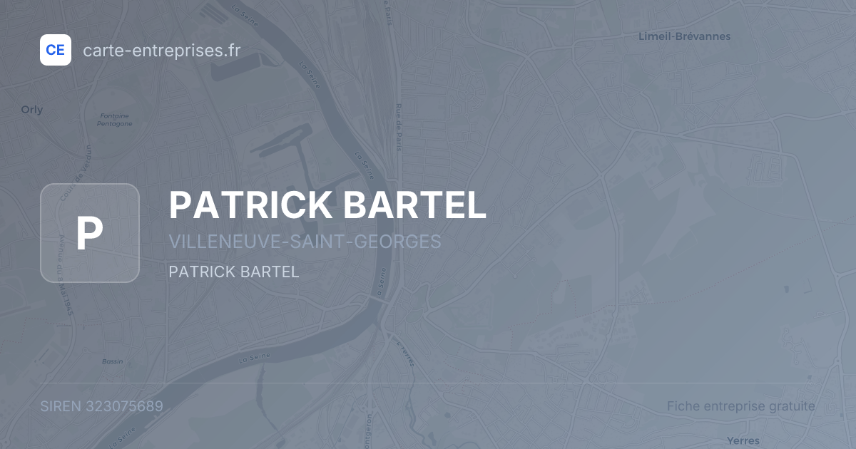 PATRICK BARTEL — 323075689 — fiche entreprise
