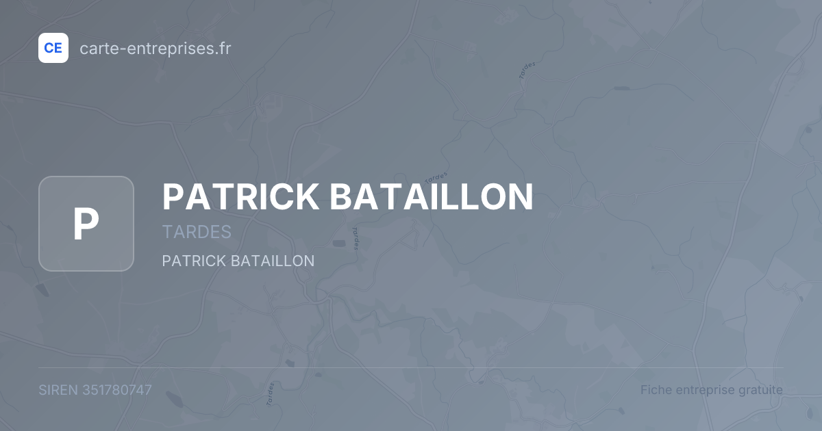PATRICK BATAILLON — 351780747 — fiche entreprise