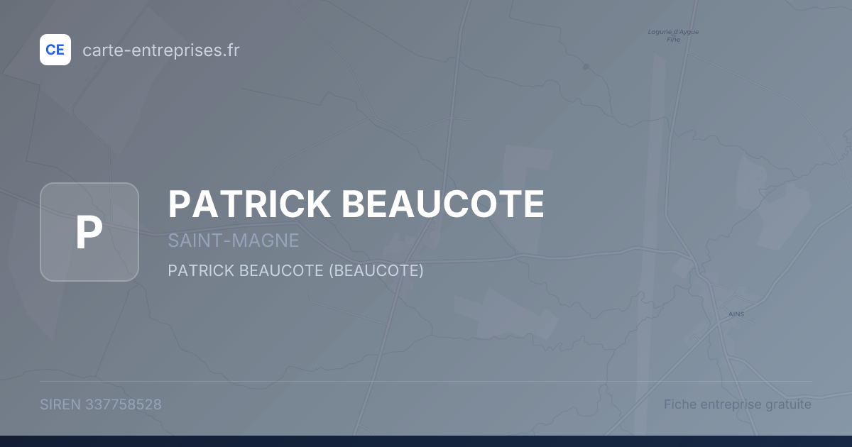 PATRICK BEAUCOTE — 337758528 — fiche entreprise