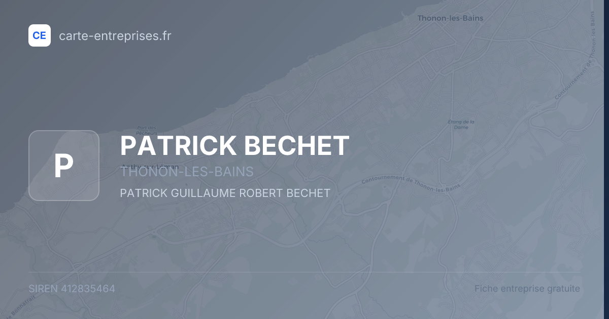 PATRICK BECHET — 412835464 — fiche entreprise