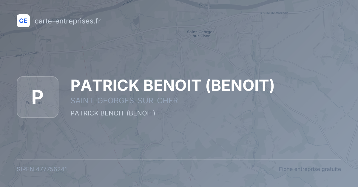 PATRICK BENOIT (BENOIT) — 477756241 — fiche entreprise