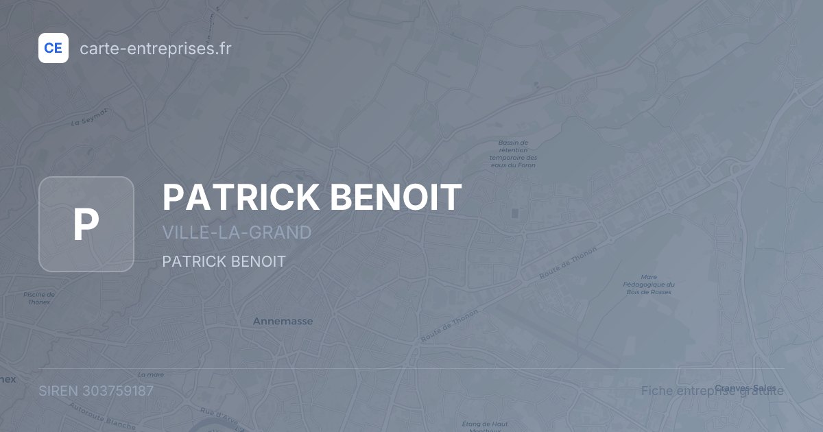 PATRICK BENOIT — 303759187 — fiche entreprise