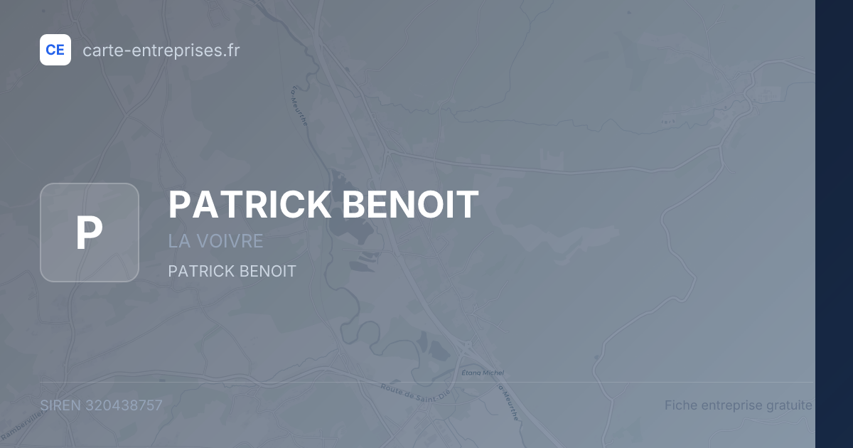 PATRICK BENOIT — 320438757 — fiche entreprise