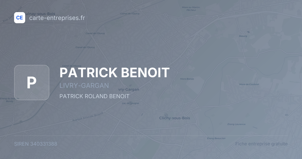 PATRICK BENOIT — 340331388 — fiche entreprise