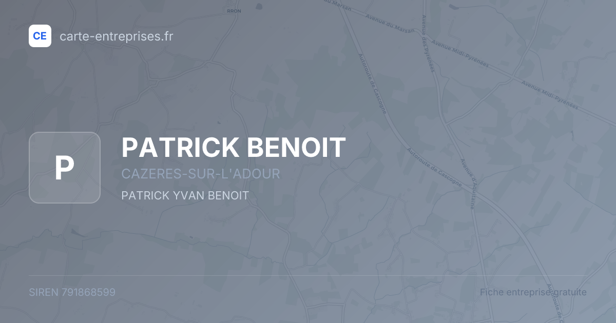 PATRICK BENOIT — 791868599 — fiche entreprise
