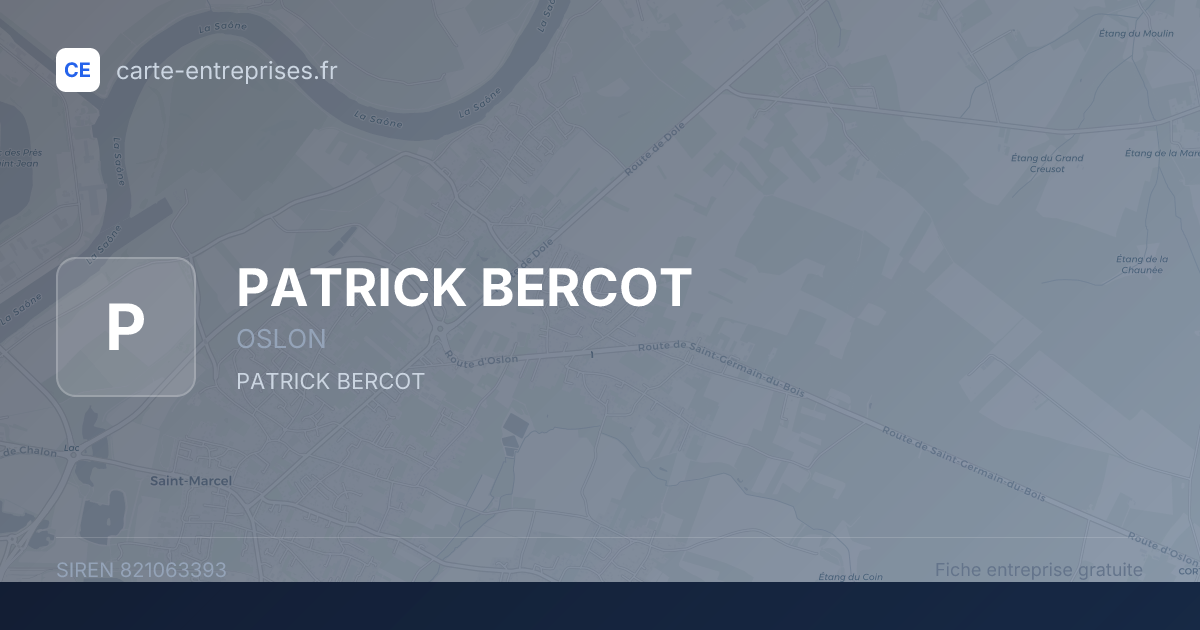 PATRICK BERCOT — 821063393 — fiche entreprise
