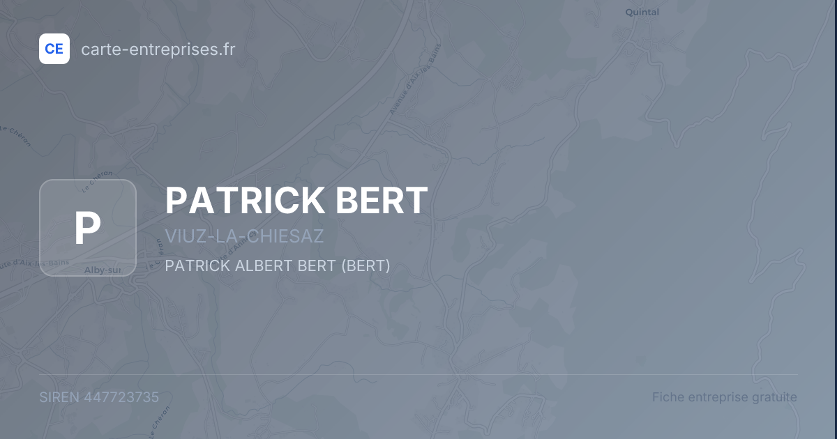 PATRICK BERT — 447723735 — fiche entreprise