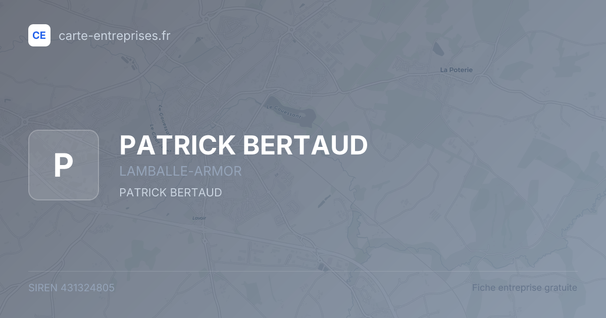 PATRICK BERTAUD — 431324805 — fiche entreprise