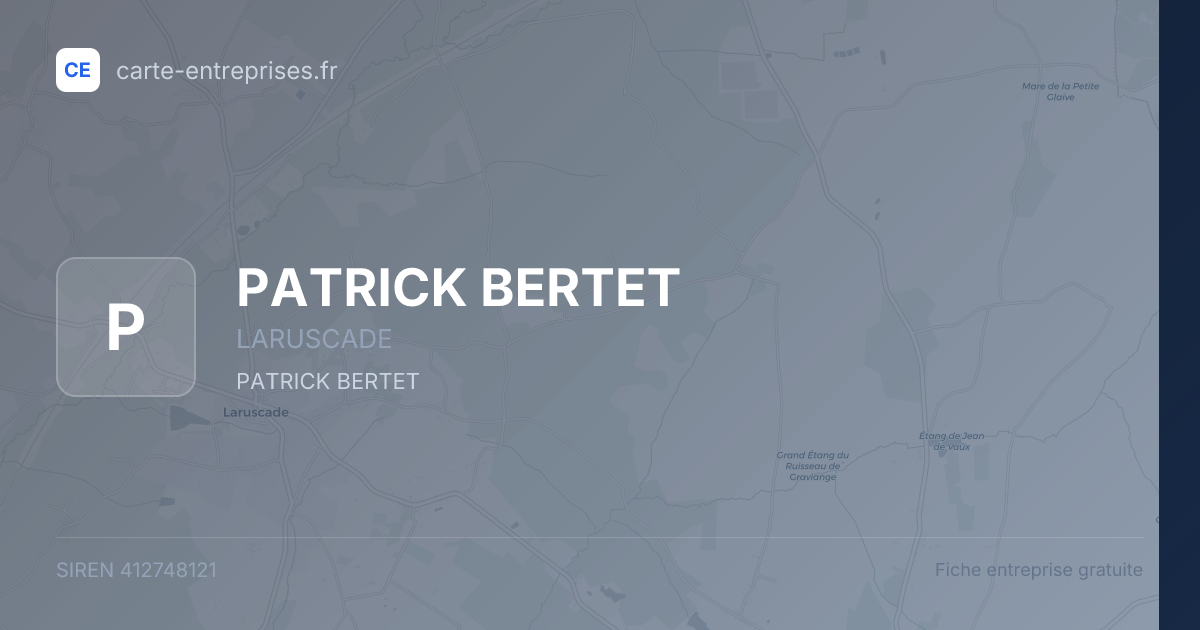 PATRICK BERTET — 412748121 — fiche entreprise