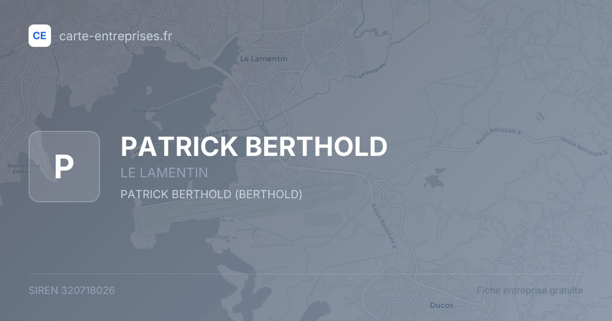 PATRICK BERTHOLD — 320718026 — fiche entreprise