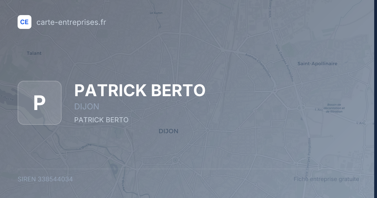 PATRICK BERTO — 338544034 — fiche entreprise