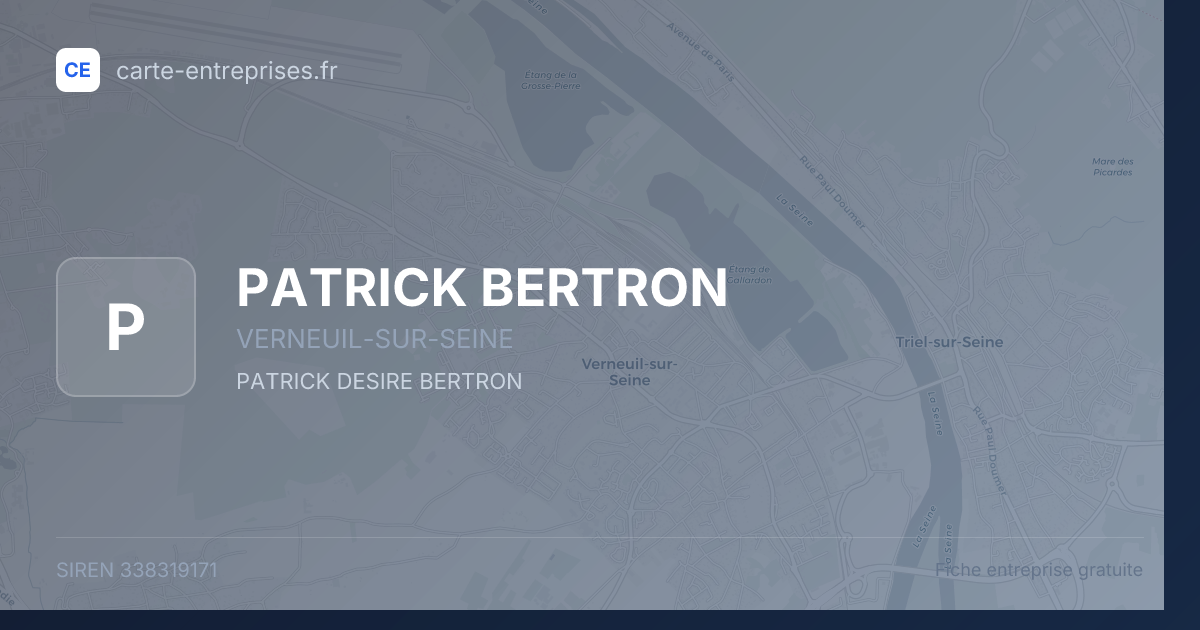 PATRICK BERTRON — 338319171 — fiche entreprise
