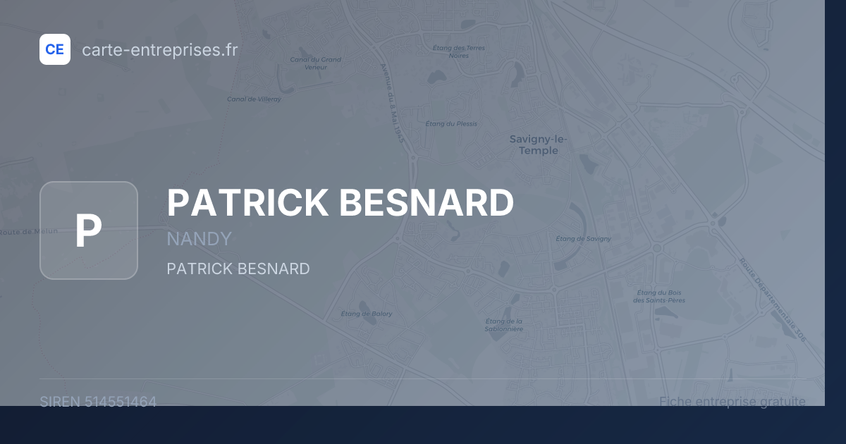 PATRICK BESNARD — 514551464 — fiche entreprise