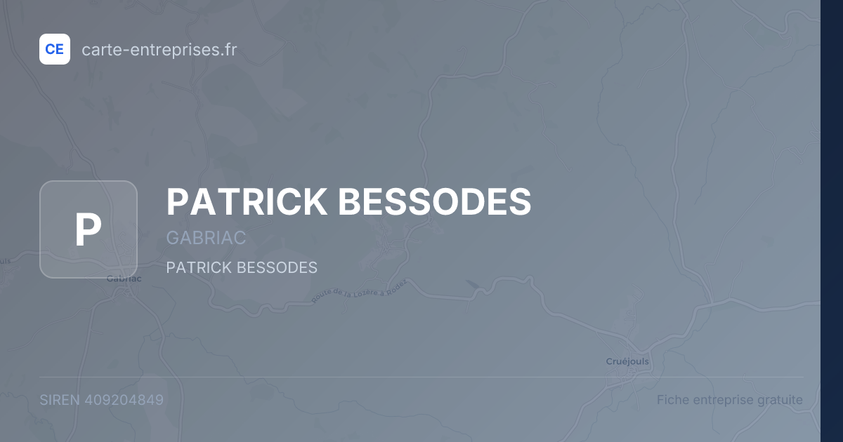 PATRICK BESSODES — 409204849 — fiche entreprise