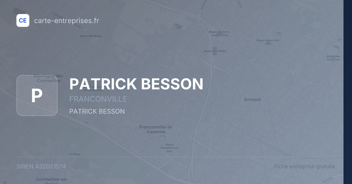 PATRICK BESSON — 432021574 — fiche entreprise