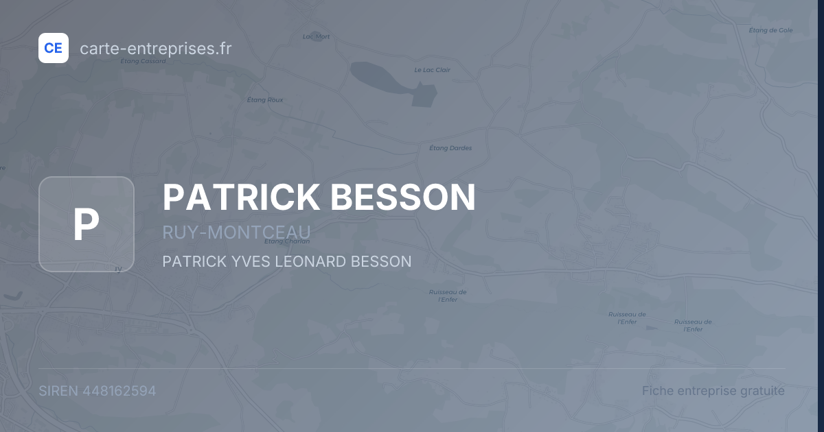 PATRICK BESSON — 448162594 — fiche entreprise