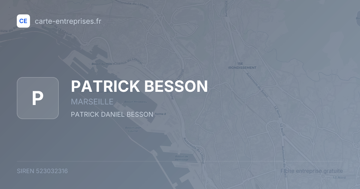 PATRICK BESSON — 523032316 — fiche entreprise