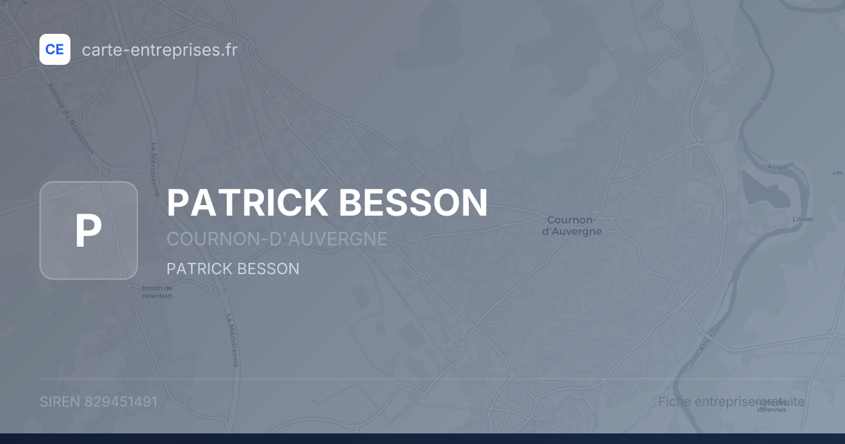 PATRICK BESSON — 829451491 — fiche entreprise