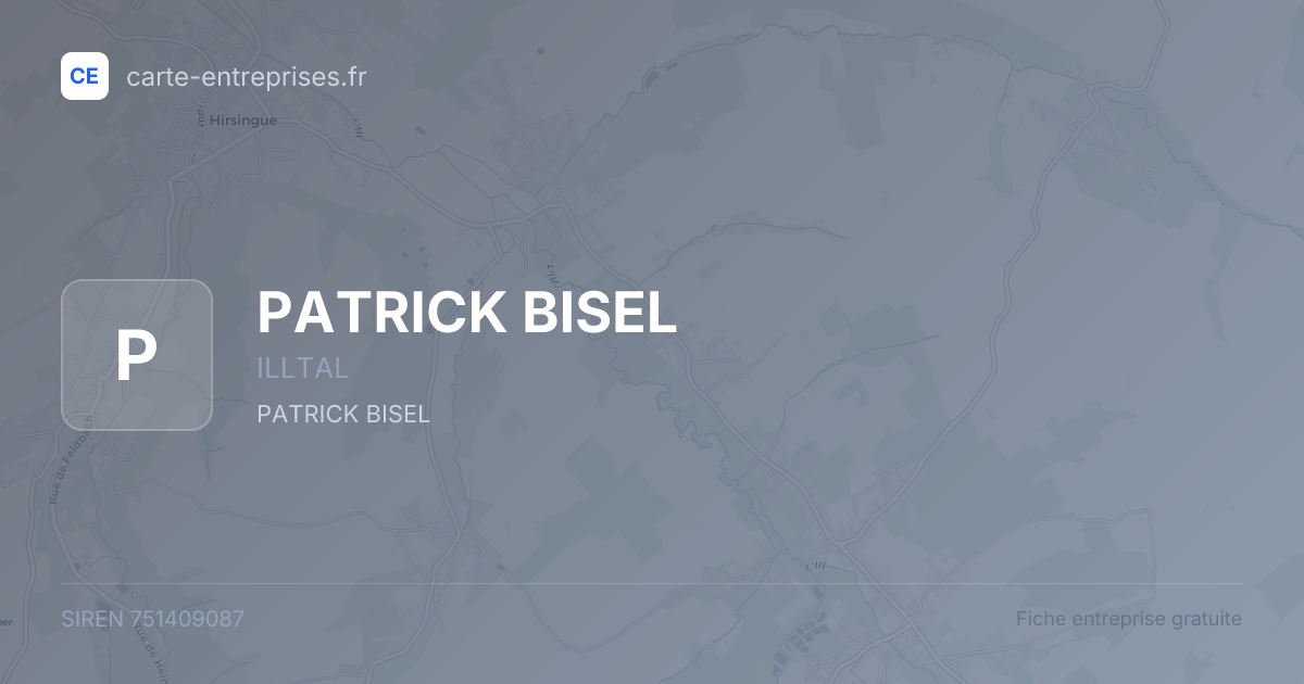 PATRICK BISEL — 751409087 — fiche entreprise