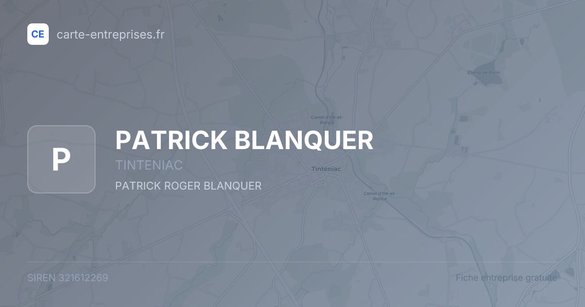 PATRICK BLANQUER — 321612269 — fiche entreprise