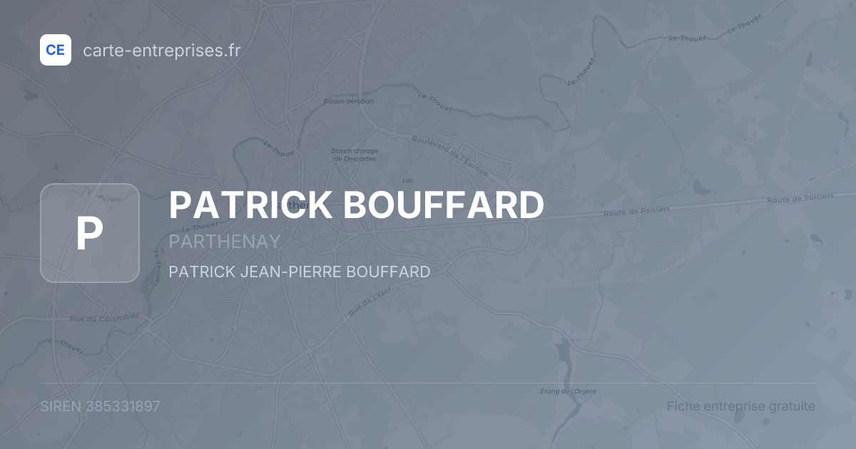 PATRICK BOUFFARD — 385331897 — fiche entreprise