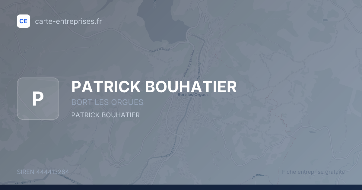 PATRICK BOUHATIER — 444413264 — fiche entreprise