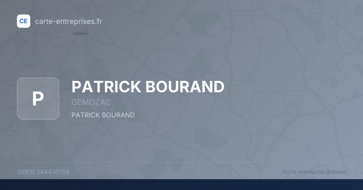 PATRICK BOURAND — 344476759 — fiche entreprise