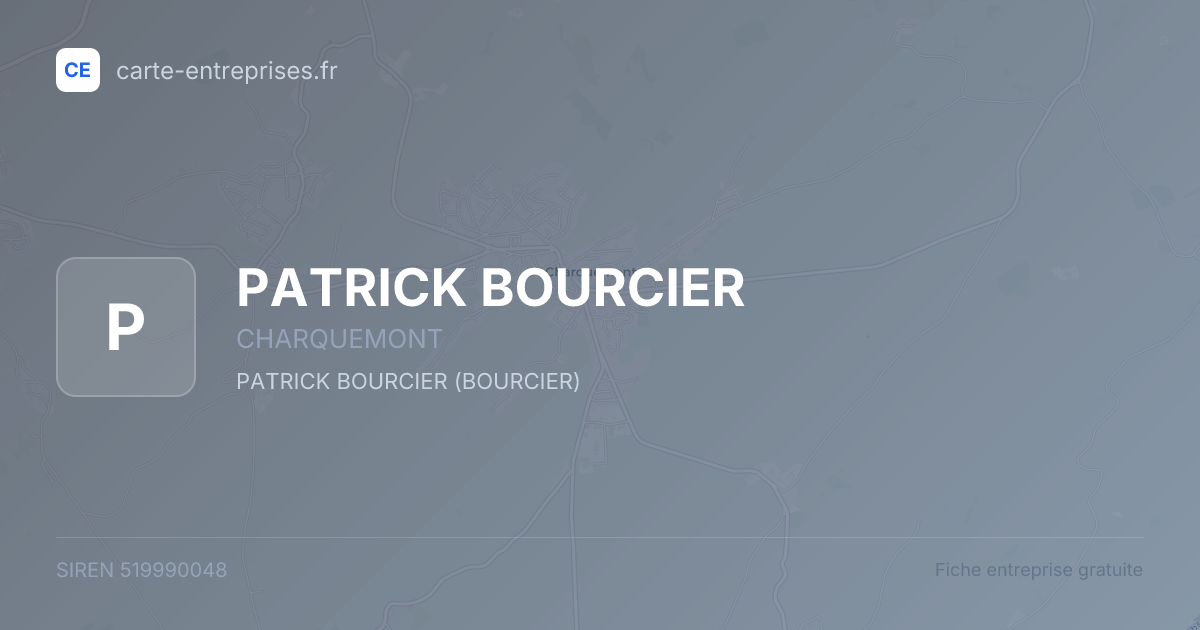 PATRICK BOURCIER — 519990048 — fiche entreprise