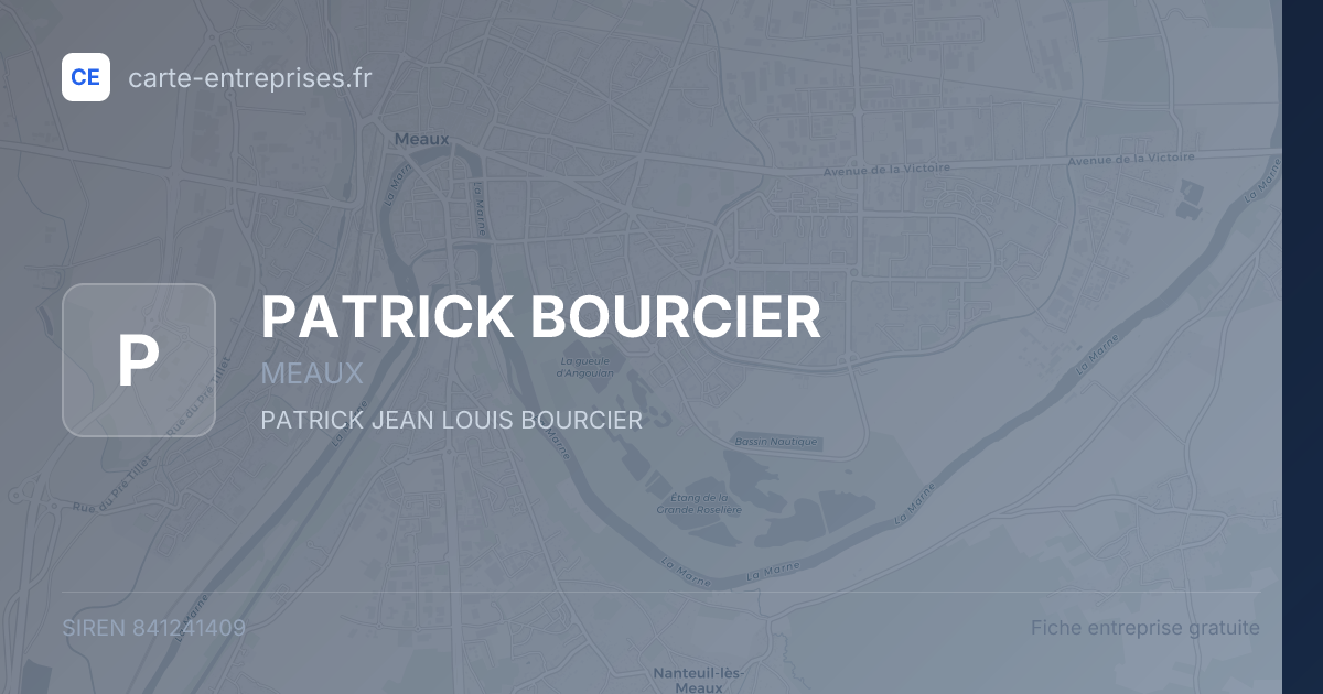 PATRICK BOURCIER — 841241409 — fiche entreprise