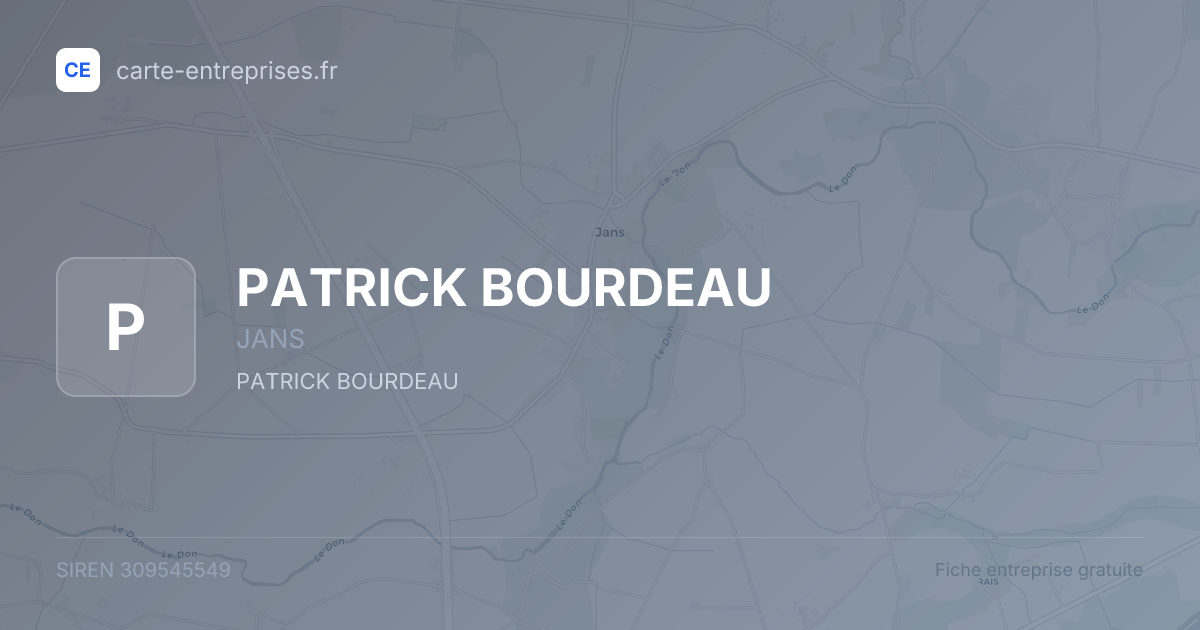 PATRICK BOURDEAU — 309545549 — fiche entreprise