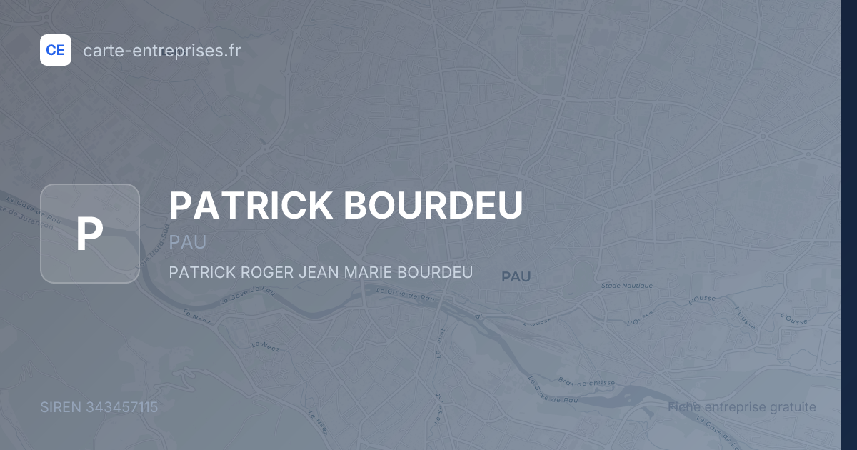 PATRICK BOURDEU — 343457115 — fiche entreprise