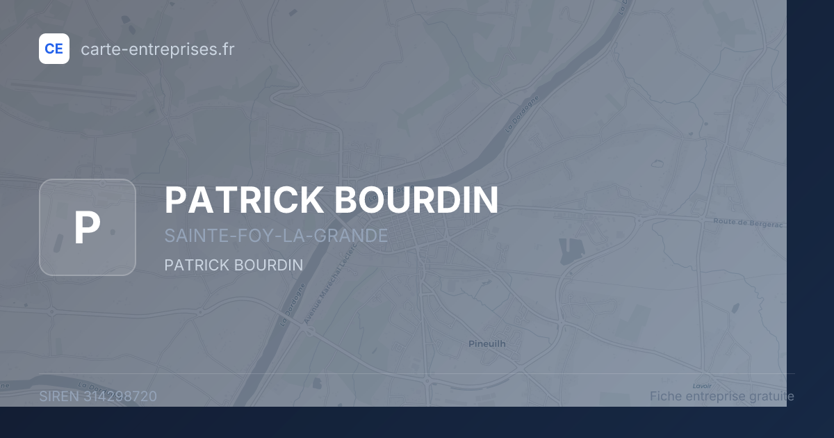 PATRICK BOURDIN — 314298720 — fiche entreprise