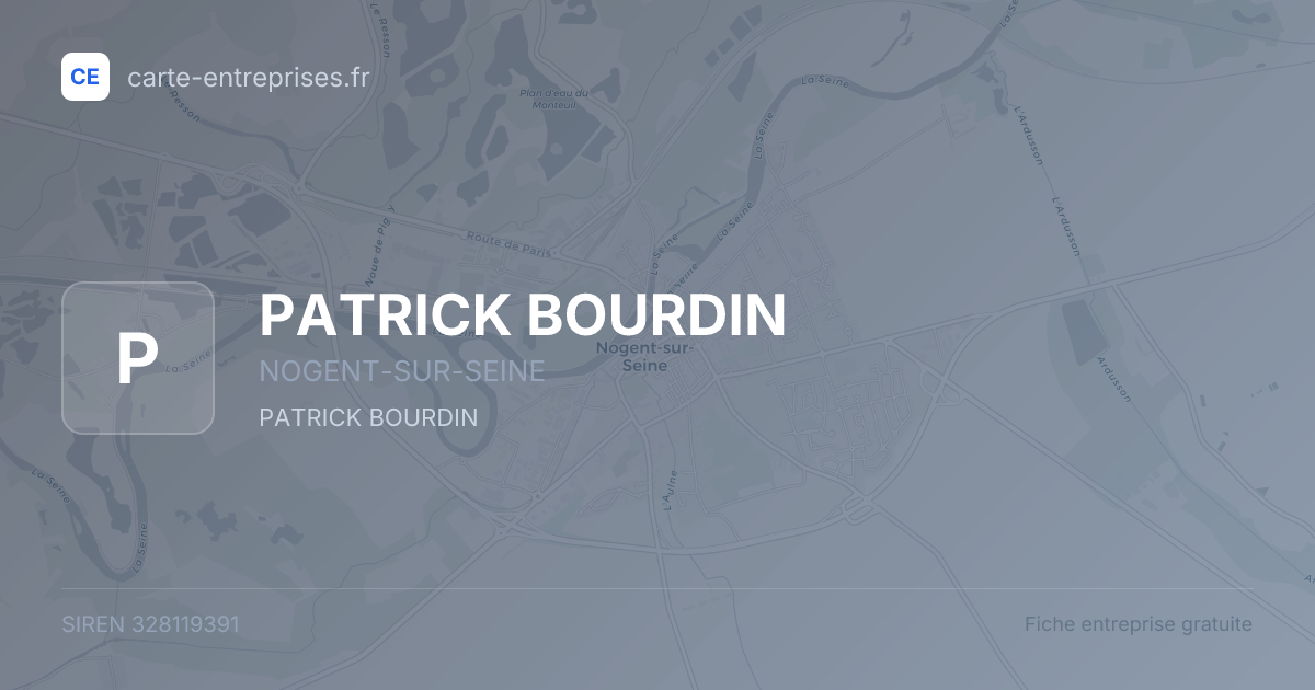 PATRICK BOURDIN — 328119391 — fiche entreprise