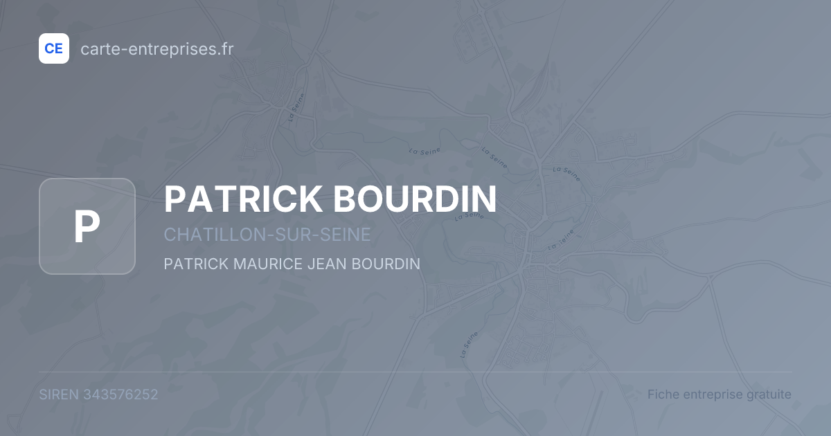 PATRICK BOURDIN — 343576252 — fiche entreprise
